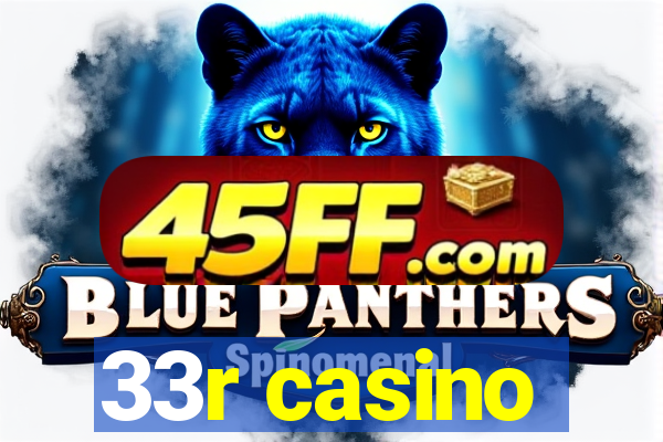 33r casino